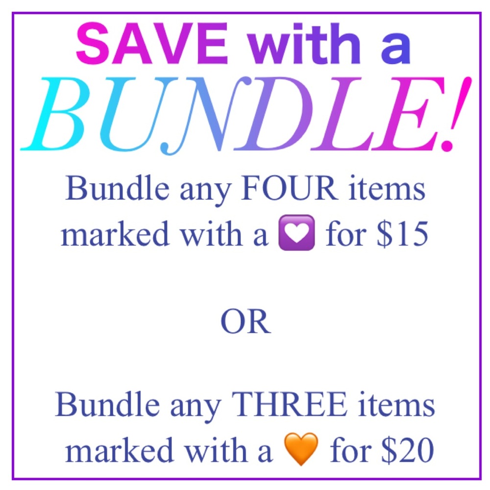 BUNDLE 4 💟’s for $15 or 3 🧡’s for $20